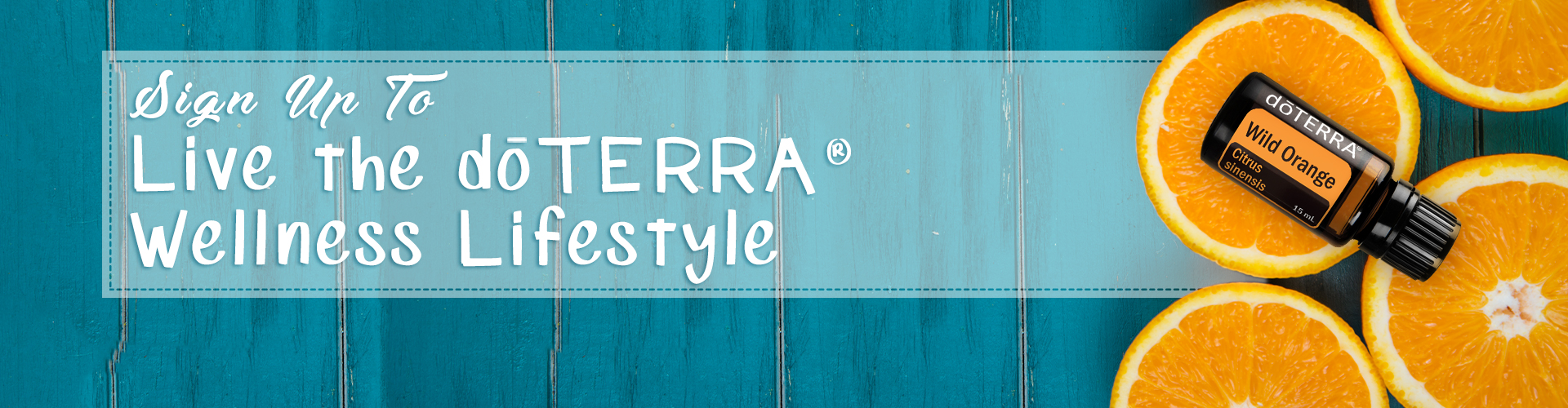 Sign Up to Live the dōTERRA® Wellness Lifestyle | SYNDUIT